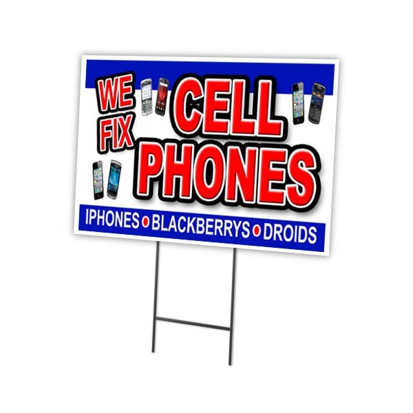 We Fix Cell Phones Yard Sign & Stake outdoor plastic coroplast window, C-1824-DS-We Fix Cell Phones